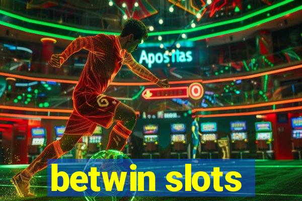 betwin slots