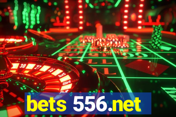 bets 556.net