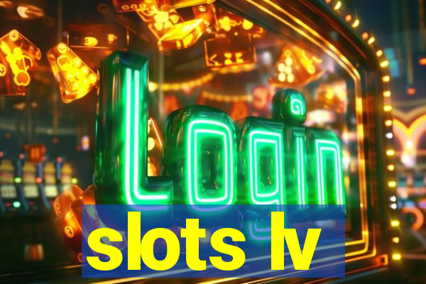 slots lv