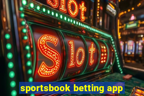 sportsbook betting app