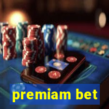 premiam bet