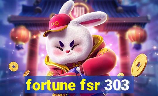 fortune fsr 303