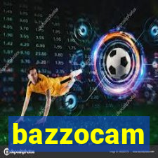 bazzocam