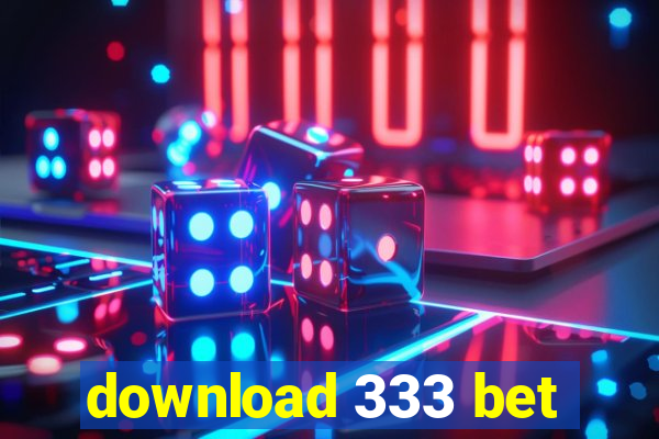 download 333 bet