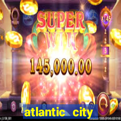 atlantic city resort and casino