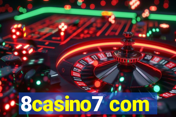 8casino7 com