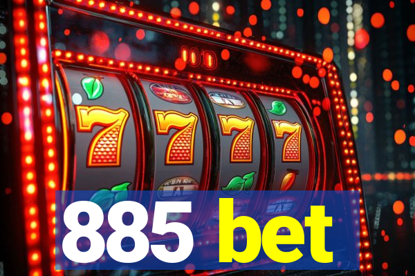 885 bet