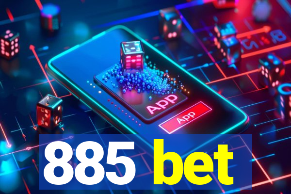 885 bet