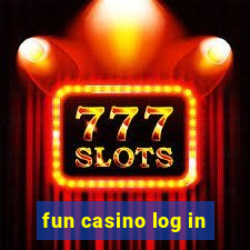 fun casino log in