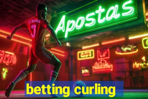 betting curling