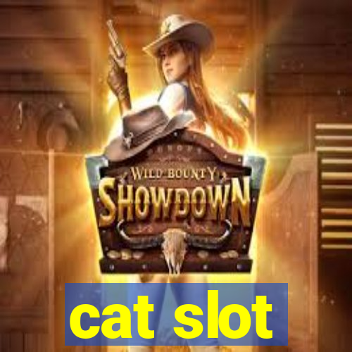 cat slot