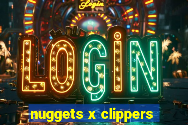 nuggets x clippers