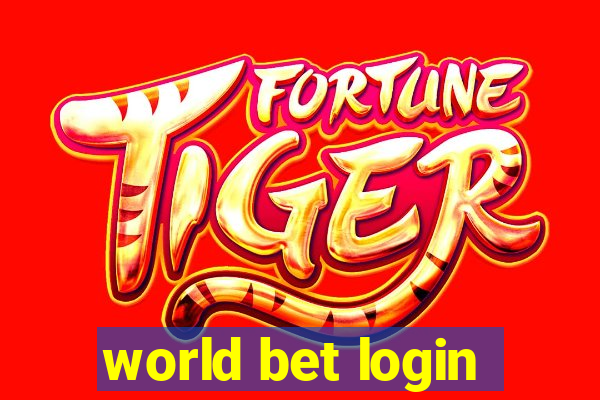 world bet login