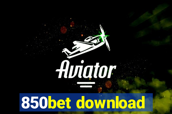 850bet download