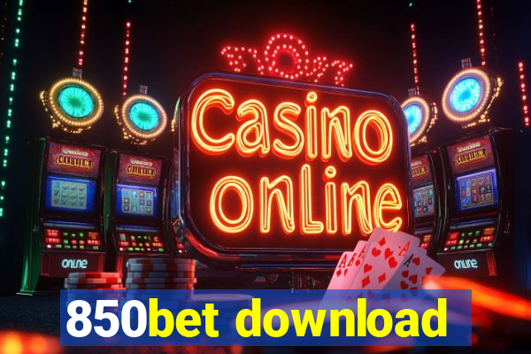 850bet download