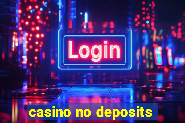 casino no deposits