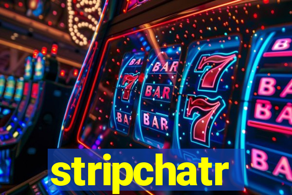 stripchatr