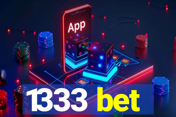 1333 bet