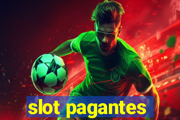 slot pagantes