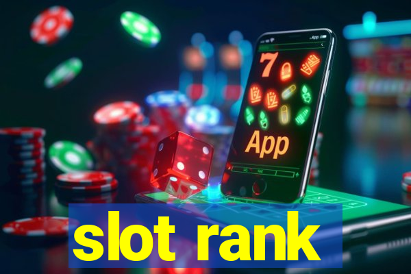 slot rank