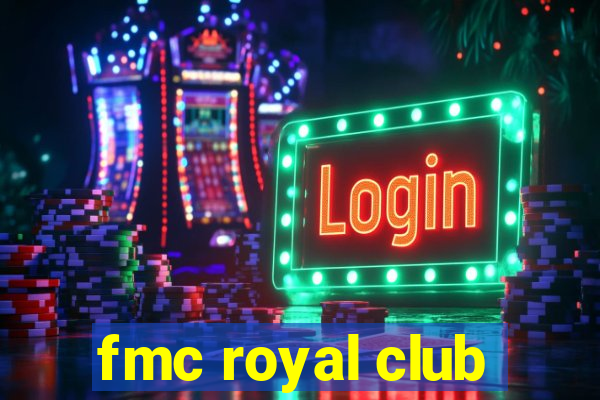 fmc royal club