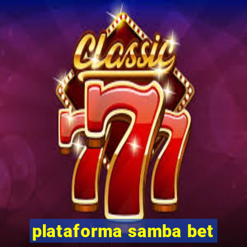 plataforma samba bet