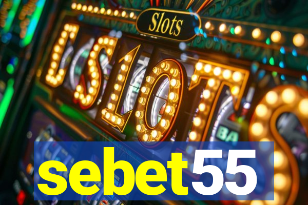 sebet55