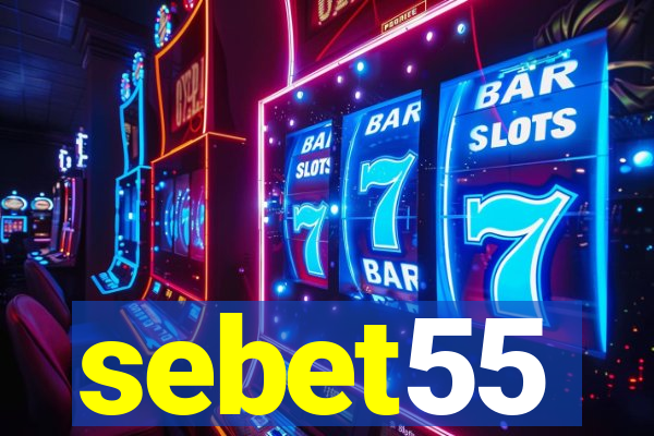 sebet55