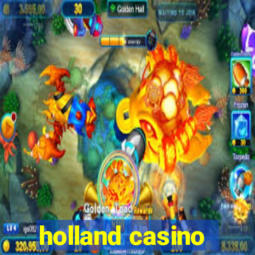 holland casino