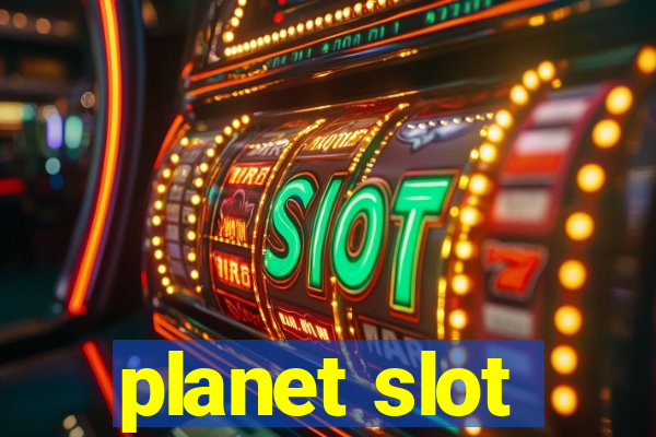 planet slot