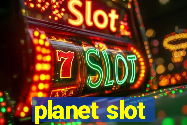 planet slot