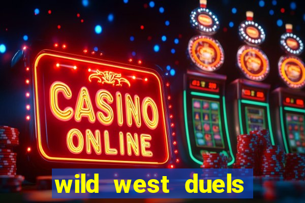 wild west duels slot demo