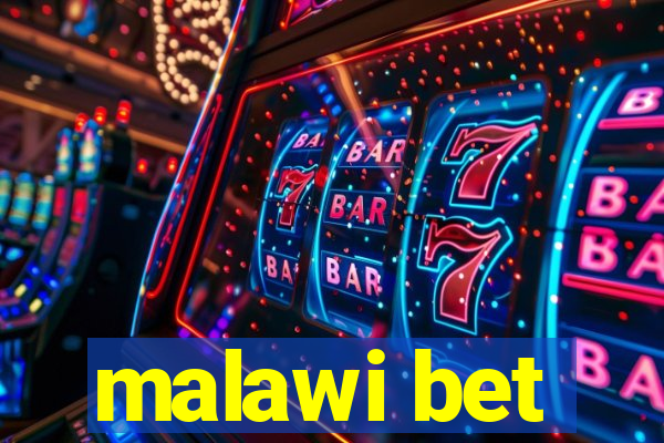 malawi bet