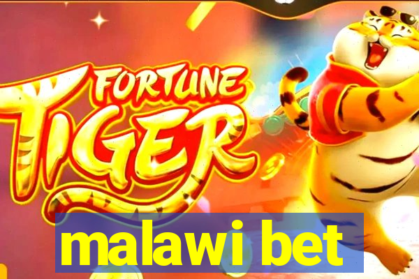 malawi bet