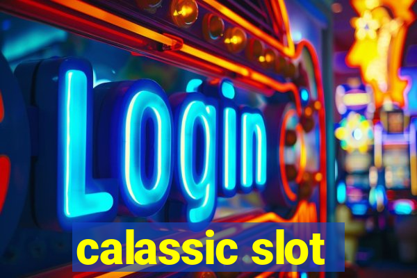 calassic slot