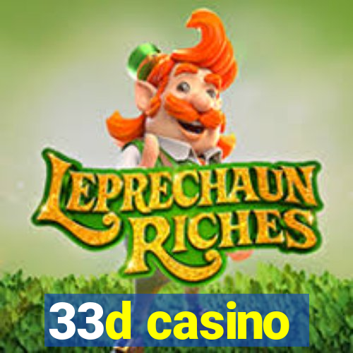 33d casino