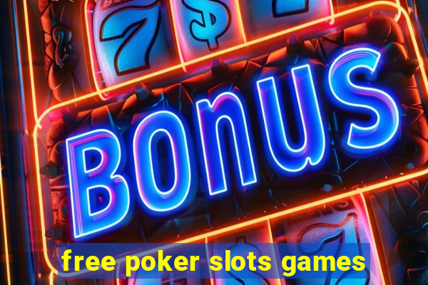 free poker slots games