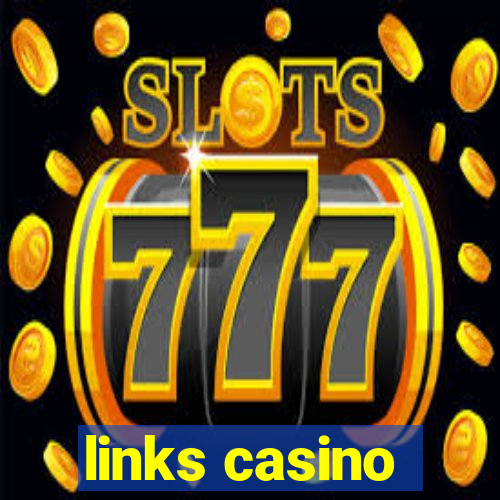 links casino