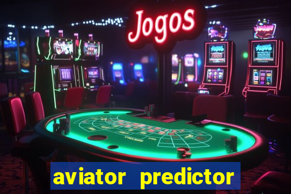 aviator predictor v4.0 activation code