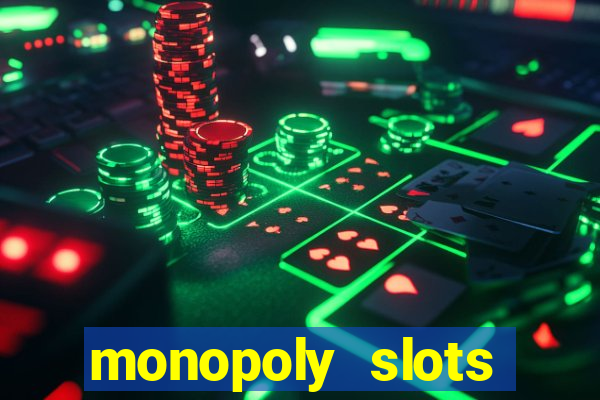 monopoly slots jogos de casino