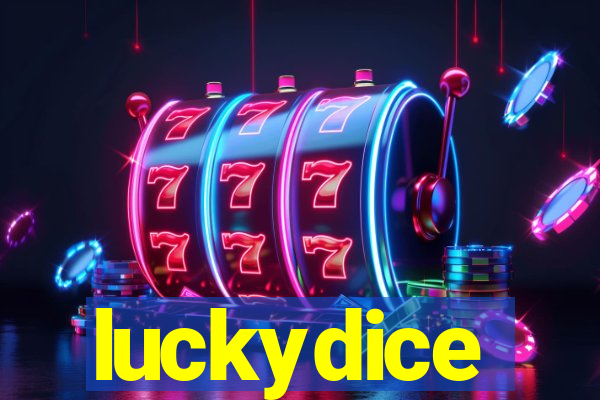 luckydice