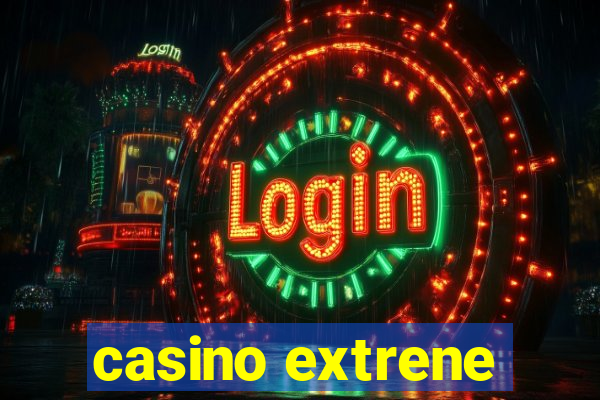 casino extrene