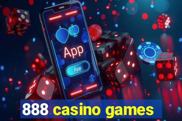 888 casino games