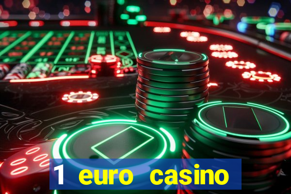 1 euro casino bonus 2020