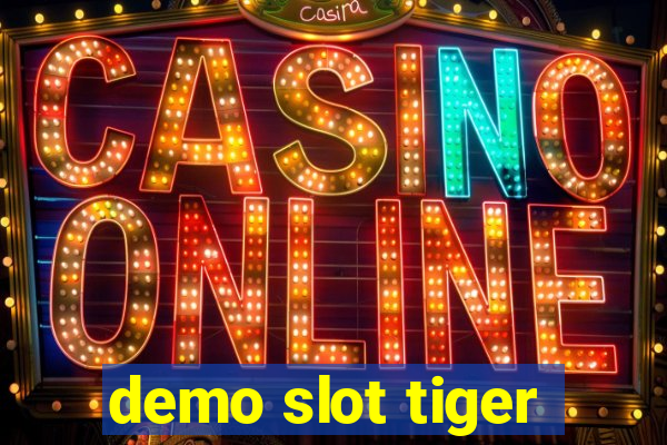 demo slot tiger