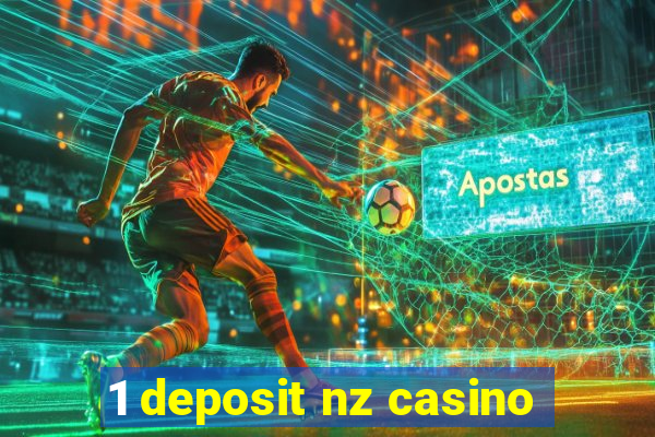 1 deposit nz casino