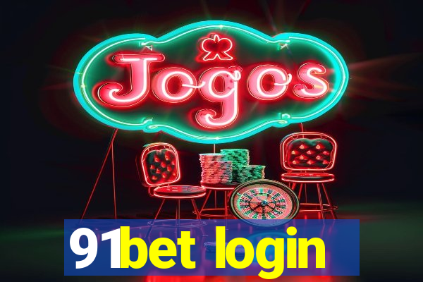 91bet login