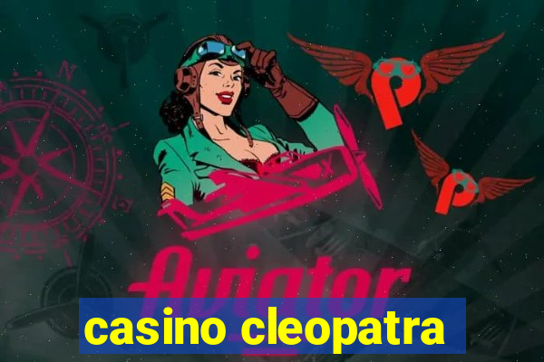 casino cleopatra