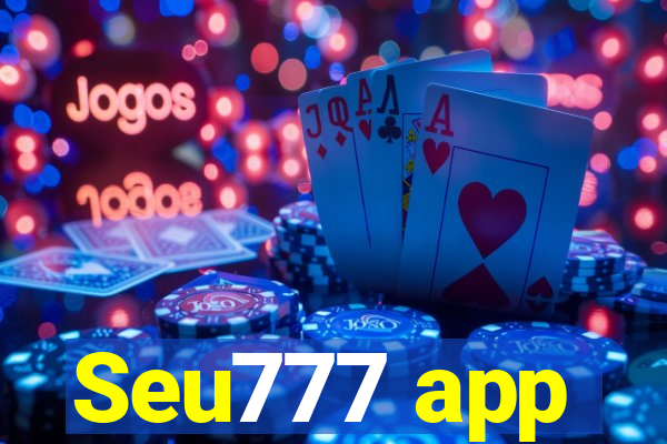 Seu777 app