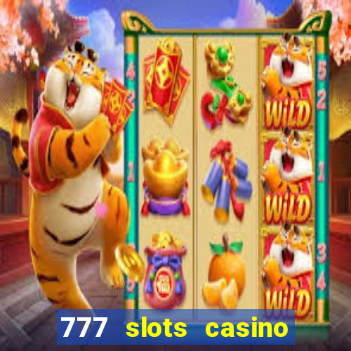 777 slots casino by dragonplay